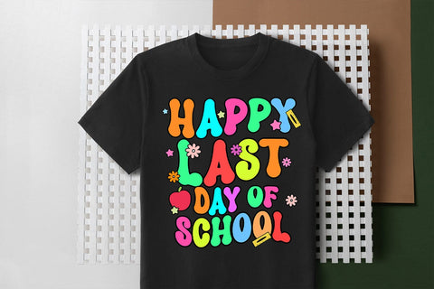 Happy Last Day of School I End of School Teacher Sublimation Sublimation Happy Printables Club 