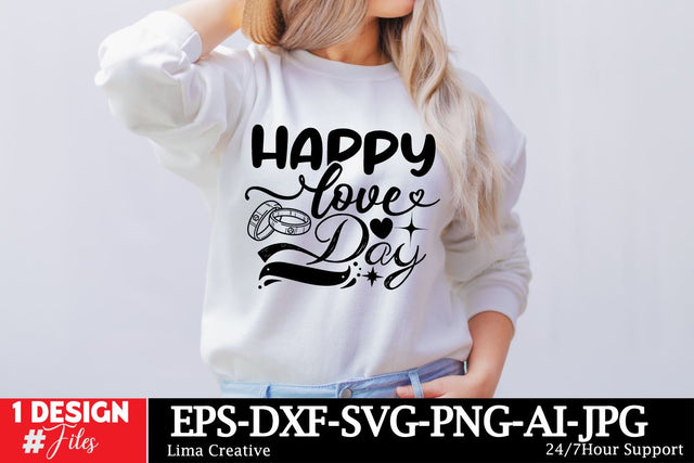 Happy Love day SVG Cut File ,Wedding SVG T-shirt , Wedding Sublimation, Wedding Qutes , Wedding Graphic Illustration , Wedding T-shirt DEsign BUndle SVG Insomnia Std 