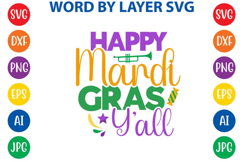 Happy Mardi Gras Y'all SVG DESIGN SVG Rafiqul20606 