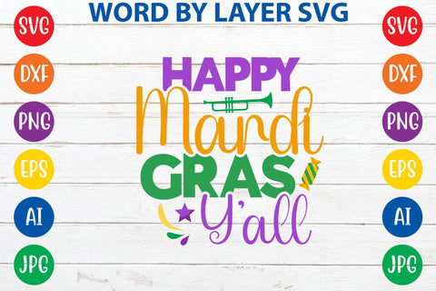 Happy Mardi Gras Y'all SVG DESIGN SVG Rafiqul20606 