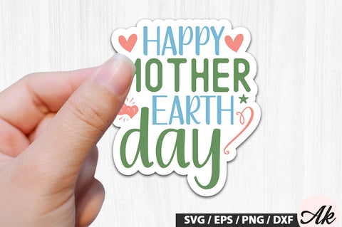 Happy mother earth day Stickers SVG Design SVG akazaddesign 