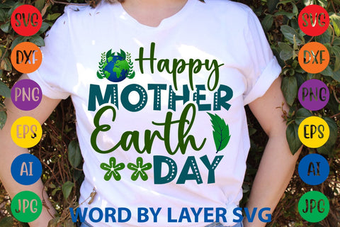 Happy Mother Earth Day SVG DESIGN SVG Rafiqul20606 