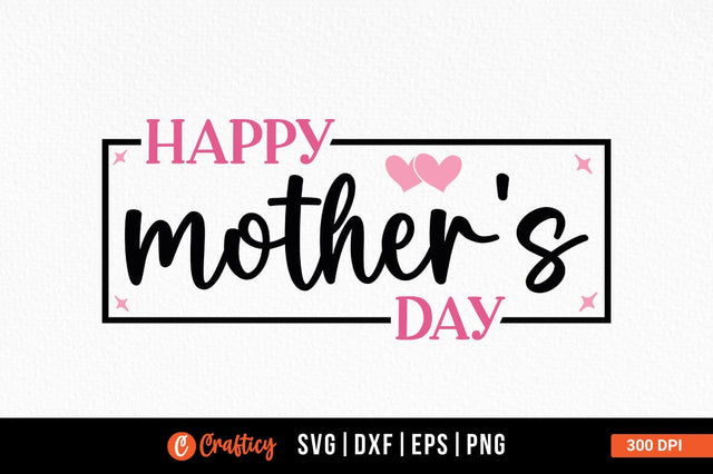 Happy mothers day SVG Design SVG Designangry 