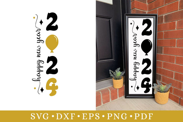 Happy New Year 2024 Porch Sign SVG SVG CraftLabSVG 