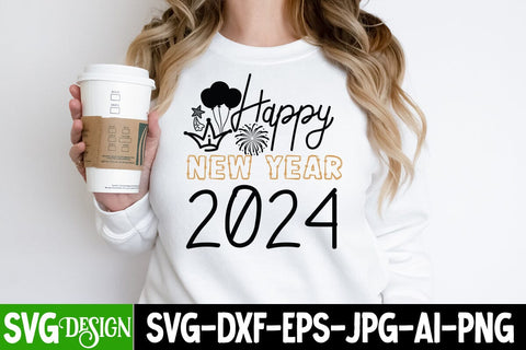 Happy New Year 2024 SVG Cut File, Happy New Year 2024 SVG Design, Happy New Year 2024 Sublimation Design, Happy New Year 2024 SVG Quotes SVG BlackCatsMedia 