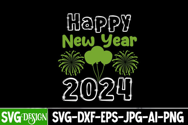 Happy New Year 2024 SVG Cut File, Happy New Year 2024 SVG Design, Happy New Year 2024 Sublimation Design, Happy New Year 2024 SVG Quotes SVG BlackCatsMedia 