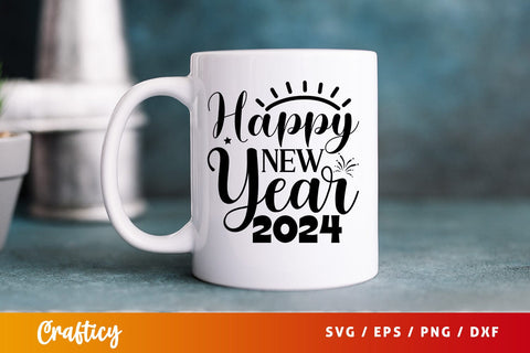 Happy new year 2024 SVG Design SVG Designangry 