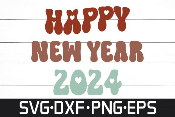 happy new year 2024 svg retro design SVG sk.swapon Roy 