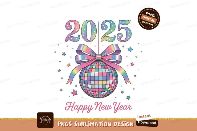 Happy New Year 2025 Disco Ball Sublimation Designangry 