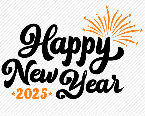 Happy New Year 2025 | New Years SVG SVG Texas Southern Cuts 