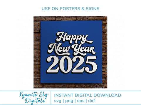 Happy New Year 2025 SVG bundle retro vintage shadow style SVG Kyanite Sky Digitals 