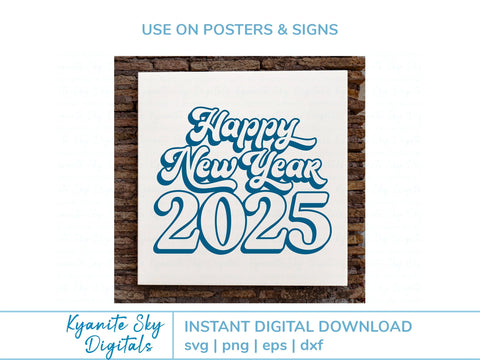 Happy New Year 2025 SVG bundle retro vintage shadow style SVG Kyanite Sky Digitals 