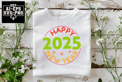 Happy New Year 2025 Svg Cut Files Creative Art SVG CraftlabSvg55 