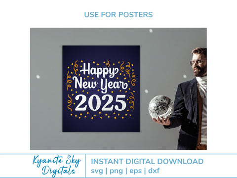 Happy New Year 2025 SVG with stars, confetti SVG Kyanite Sky Digitals 