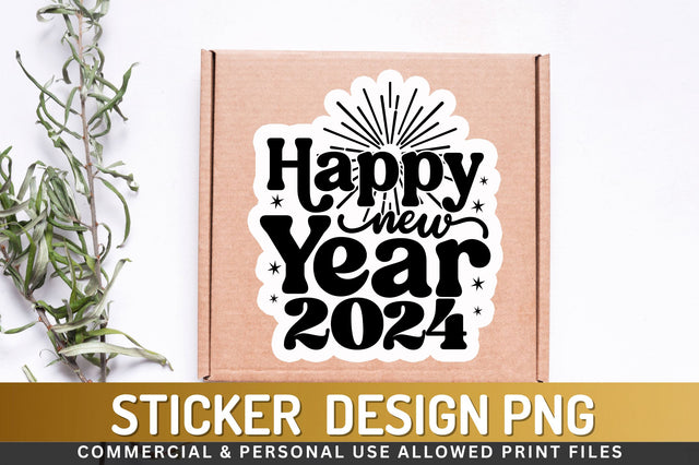Happy new year Sticker Design Sublimation Regulrcrative 