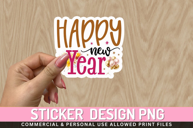 Happy new year Sticker Design Sublimation Regulrcrative 