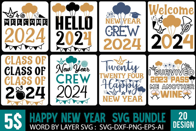 Happy New Year SVG Bundle,New Year SVG Bundle , New Year SVG Bundle Quotes , New Year SVG Bundle Clipart New Year SVG Bundle 2024 Sublimation BlackCatsMedia 