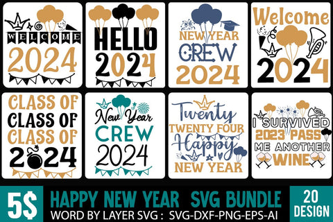 Happy New Year SVG Bundle,New Year SVG Bundle , New Year SVG Bundle Quotes , New Year SVG Bundle Clipart New Year SVG Bundle 2024 Sublimation BlackCatsMedia 