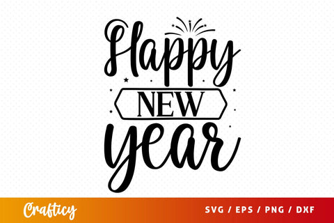 Happy new year SVG Design SVG Designangry 