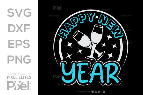 Happy New Year SVG Happy New Year Finally Tshirt Bundle New Year celebration New Year Quote Design SVG ETC Craft 