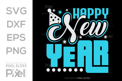 Happy New Year SVG Happy New Year Finally Tshirt Bundle New Year celebration New Year Quote Design SVG ETC Craft 