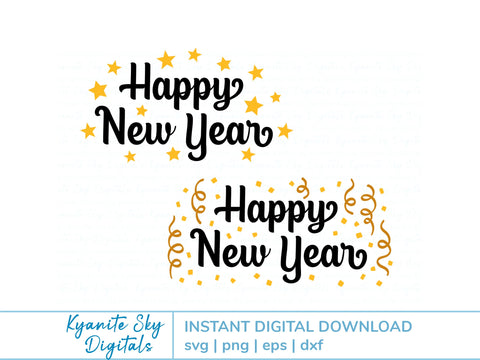 Happy New Year SVG word art with stars, confetti and streamers SVG Kyanite Sky Digitals 