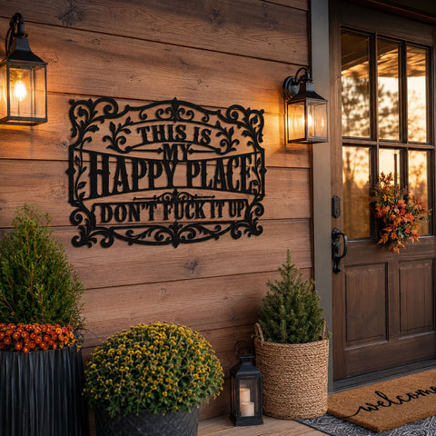 Happy Place Laser SVG | This Is My Happy Place Don't F**k It Up | Laser Cut File | Metal Wall Art DXF | CNC Plasma Svg | Rustic Outdoor Sign SVG HappyDesignStudio 