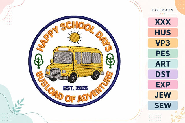Happy School Days Back To School Quote Embroidery Design Embroidery/Applique DESIGNS sg embroidery 