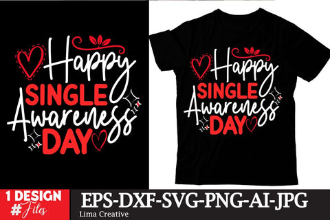 Happy Single Awareness Day SVG Cut File SVG Insomnia Std 