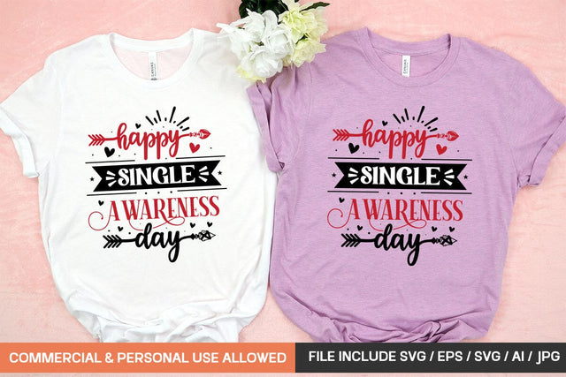 Happy Single Awareness Day Svg Design SVG designmaster24 