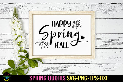 Happy Spring Y'all I Spring Sign SVG I Spring Quotes SVG SVG Happy Printables Club 