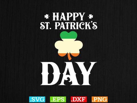 Happy St Patrick’s Day Gift T-shirt Design SVG Creativeart88 