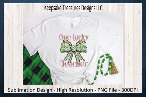 Happy St. Patrick's Day, One Lucky Teacher, Pink And Green Coquette Bow, St. Patty Day Sublimation PNG, Digital Download Sublimation Keepsake Treasures Designs LLC. 