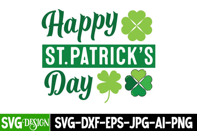 Happy St.Patrick’s Day SVG Design, St.patrick's Day SVG Design,Happy St.Patrick's Day SVG Design,St.patrick's Day Sublimation PNG SVG BlackCatsMedia 