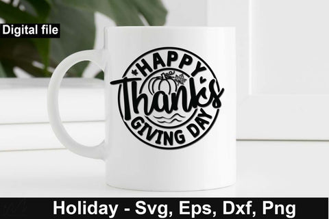 Happy thanks giving day svg, Fall thanks giving svg, Thanks giving t shirt, fall t shirt, pumpkin t shirt, Thanks giving mug svg SVG Isabella Machell 