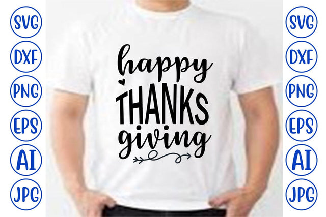Happy Thanks Giving SVG Cut File SVG Syaman 