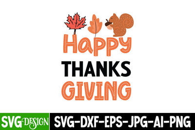 Happy Thanks Giving SVG Design ,Fall SVG Bundle | Autumn SVG | Thanksgiving Quotes | Fall Round Sign |Thanksgiving Sublimation | Farmhouse Fall | Cricut Silhouette Cut Files SVG BlackCatsMedia 