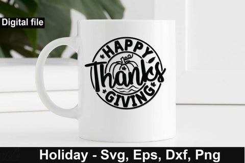 Happy thanks giving svg, Fall thanks giving svg, Thanks giving t shirt, fall t shirt, pumpkin t shirt, Thanks giving mug svg SVG Isabella Machell 