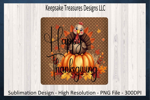 'Happy Thanksgiving' Autumn Leaves and Turkey Pumpkin Round and Square Coaster Set Sublimation Keepsake Treasures Designs LLC. 