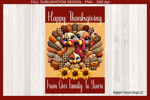 Happy Thanksgiving From Our House To Yours, Garden Flag Sublimation Png Design, Digital Download Sublimation Keepsake Treasures Designs LLC. 