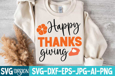 Happy Thanksgiving SVG Design,Happy Thanksgiving Quotes ,Happy Thanksgiving Sublimation Png SVG BlackCatsMedia 