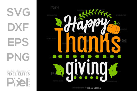 Happy Thanksgiving SVG Thanksgiving Bundle Happy Autumn Hello Fall Thanksgiving Quote PET 00905 SVG ETC Craft 