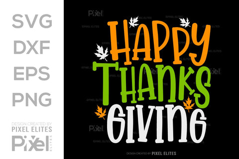 Happy Thanksgiving SVG Thanksgiving Bundle Happy Autumn Hello Fall Thanksgiving Quote PET 00905 SVG ETC Craft 