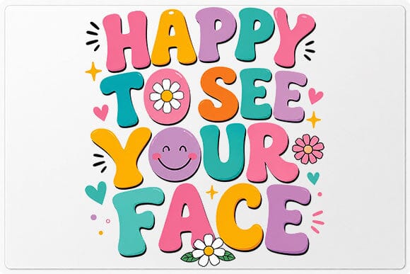 Happy To See Your Face PNG Classroom Welcome Teacher Digital Download SVG BillahCrafts 
