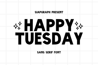 Happy Tuesday - Quirky Sans Serif Font Font Masyafi Studio 