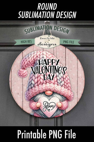 Happy Valentines Day Gnome Round Sublimation Design Sublimation Ewe-N-Me Designs 