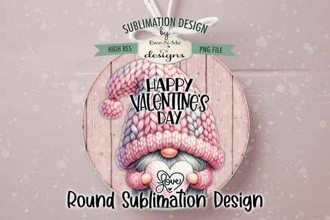 Happy Valentines Day Gnome Round Sublimation Design Sublimation Ewe-N-Me Designs 