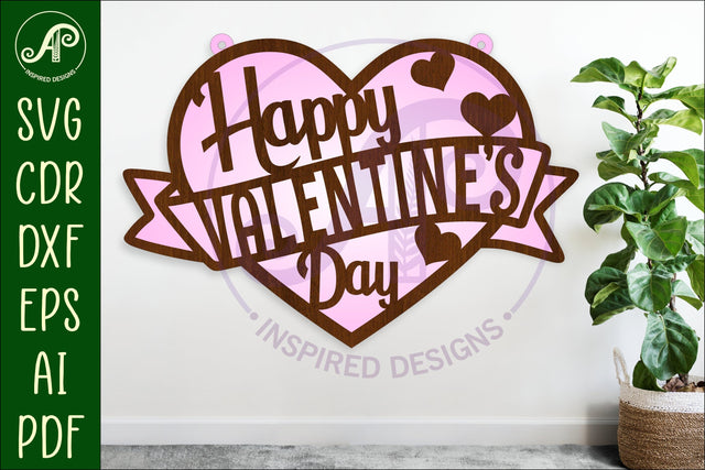 Happy Valentines day Heart wall sign, SVG file. SVG APInspireddesigns 
