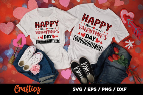 Happy Valentines Day Quarantined SVG Design SVG Designangry 