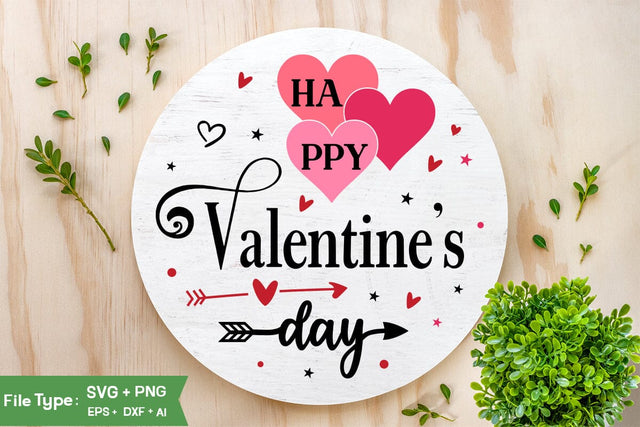 Happy Valentine’s Day SVG Design, Valentine Round Sign SVG DesignSVGs,Quotes and Sayings,Food & Drink,On Sale, Print & Cut SVG DesignPlante 503 